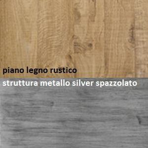 struttura metallo silver spazzolato_piano legno rustico