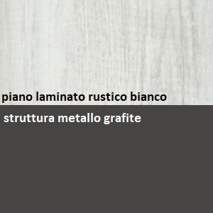 struttura metallo grafite_piano laminato rustico bianco