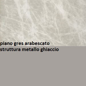 struttura metallo ghiaccio_piano gres arabescato